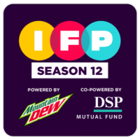 IFP Season 12 Powered by Mountain Dew Co-Powered by DSP Mutual Fund